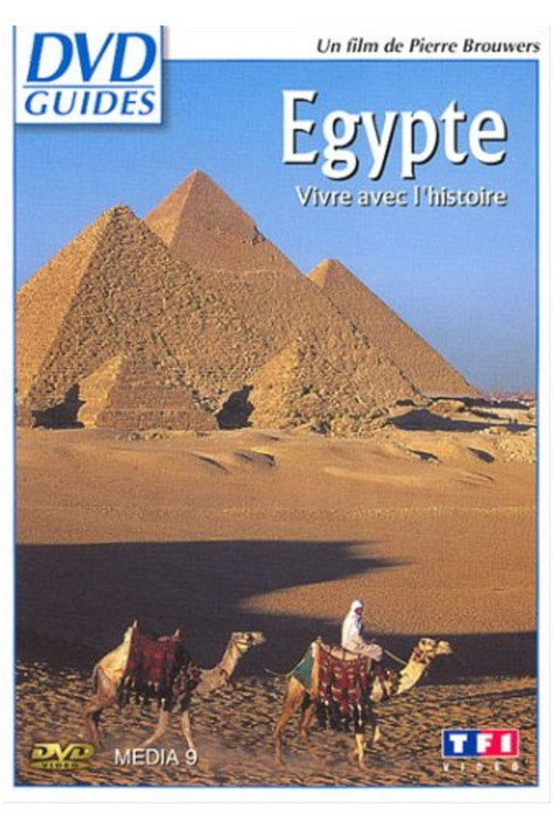 Egypte - Vivre avec l'histoire (2003) poster