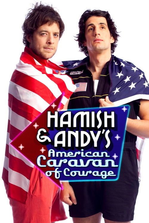 Hamish & Andy's American Caravan of Courage (2009) poster