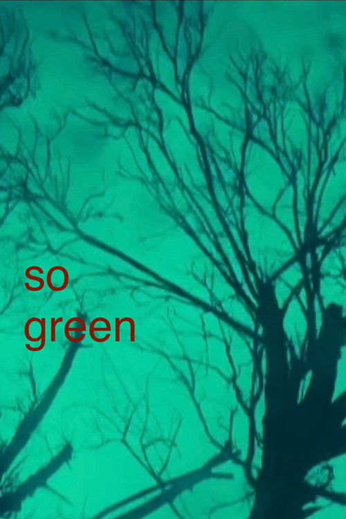 So Green (2024) poster