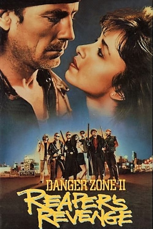 Danger Zone II: Reaper's Revenge (1989) poster