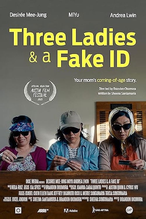 Three Ladies & A Fake ID (2025) poster