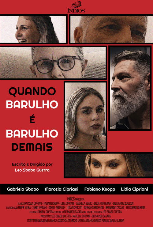 Quando Barulho É Barulho Demais (2023) poster