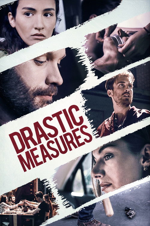 Drastic Measures (2019) poster