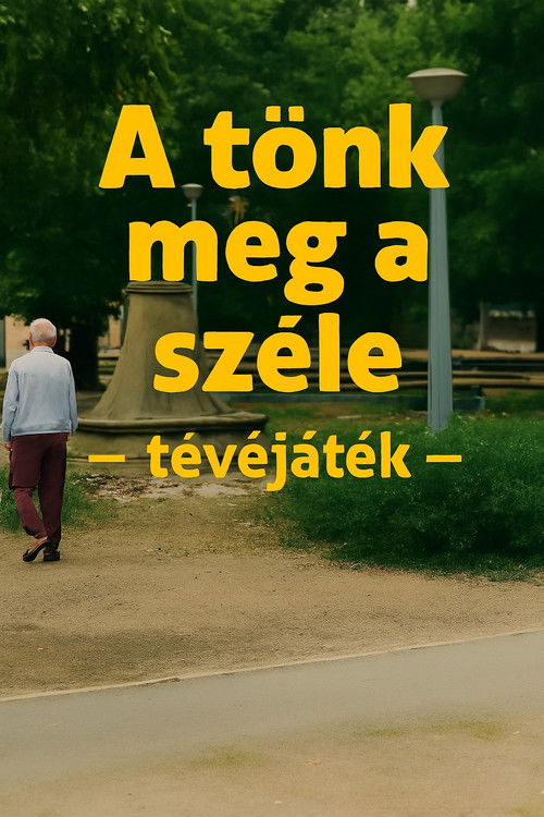 A tönk meg a széle (1984) poster