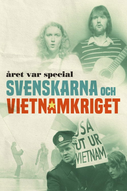 Året var special: Svenskarna och Vietnamkriget (2025) poster