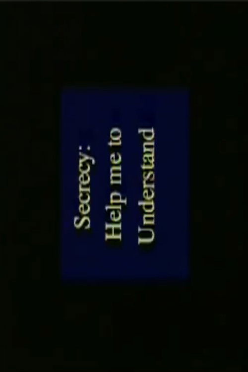 Secrecy: Help Me to Understand (1994) poster