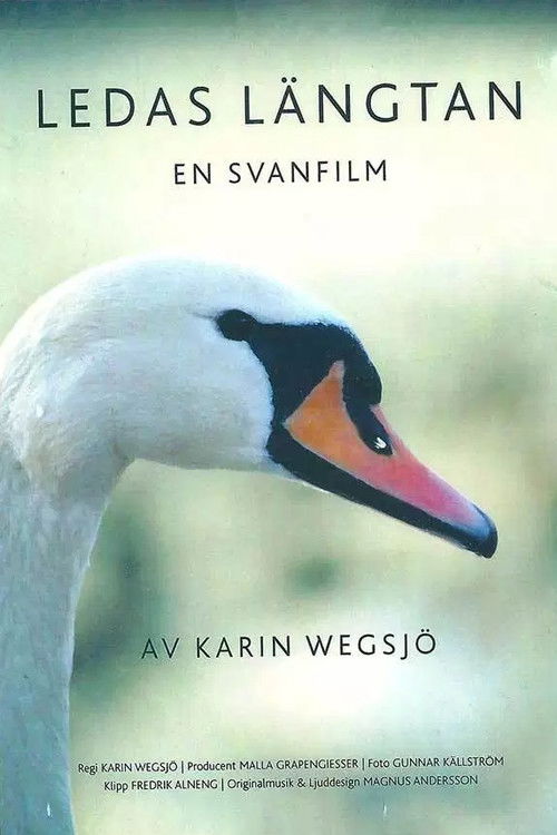 Ledas längtan : En svanfilm (2006) poster