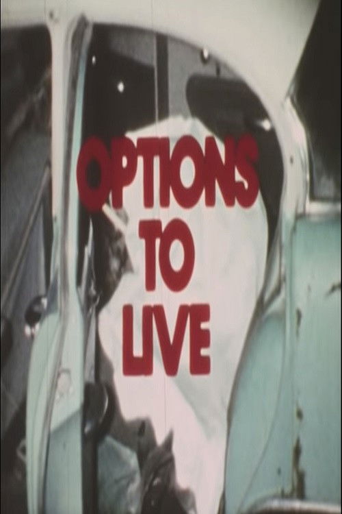 Options to Live (1979) poster