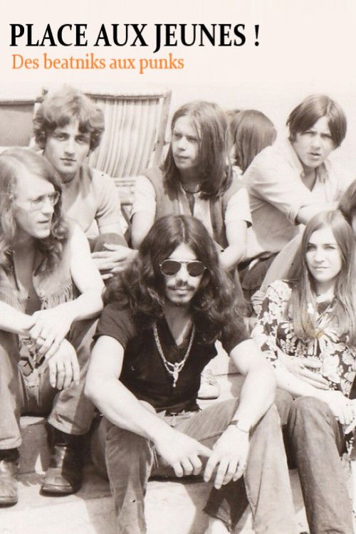 Place aux jeunes ! Des beatniks aux punks (2016) poster