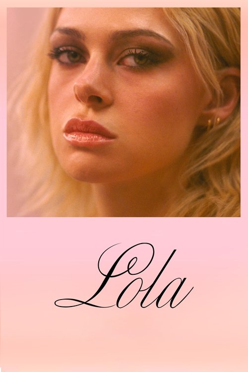 Lola (2024) poster