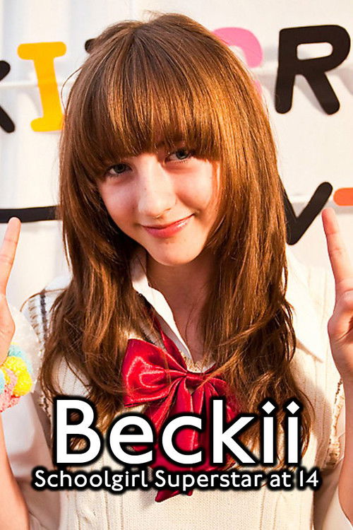 Beckii: Schoolgirl Superstar at 14 (2010) poster