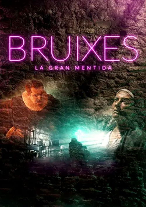 Bruixes, la gran mentida (2022) poster