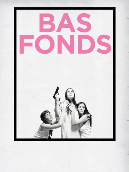 Bas-fonds (2010) poster