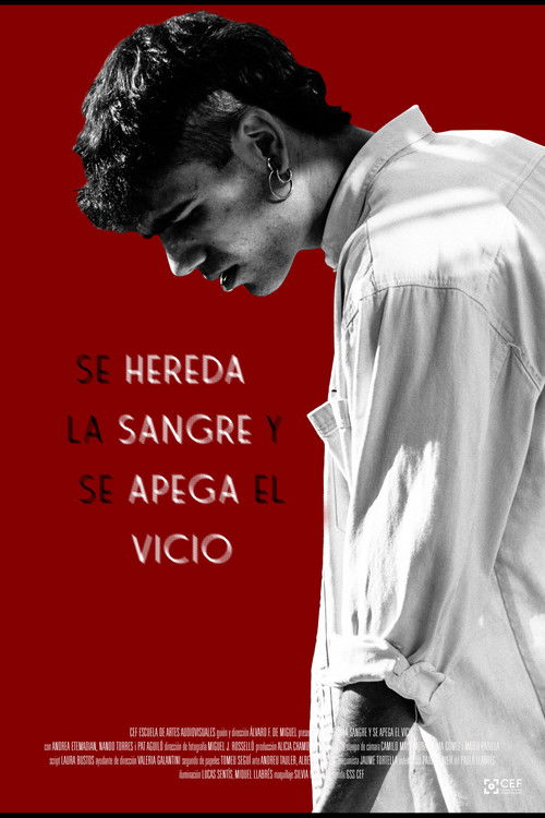 Se Hereda la Sangre y se Apega el Vicio (2023) poster