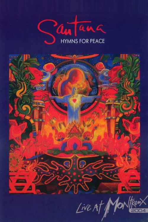 Santana: Hymns for Peace - Live at Montreux (2004) poster