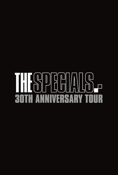 The Specials: 30th Anniversary Tour (2010) poster