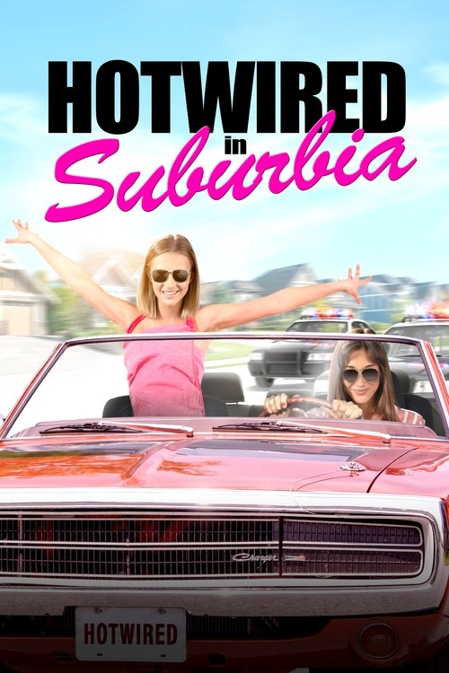 Hotwired in Suburbia (2020) poster