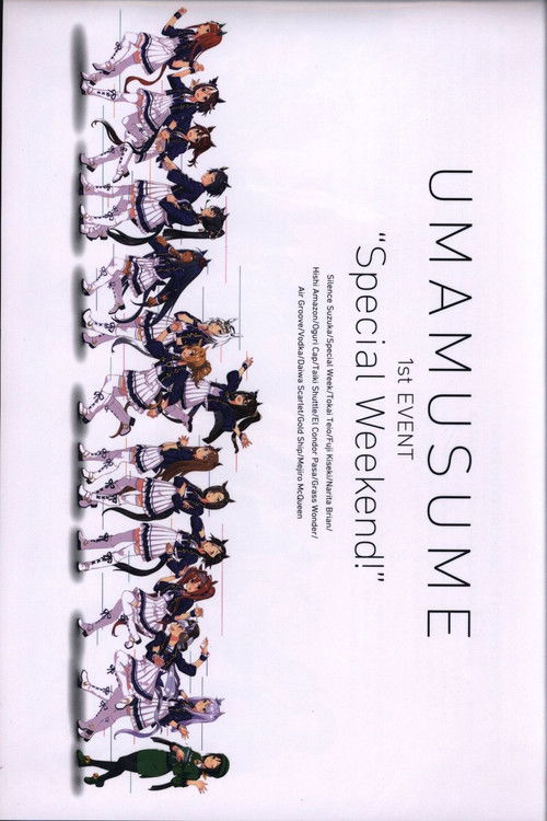 Uma Musume Pretty Derby 1st EVENT "Special Weekend!" (2017) poster