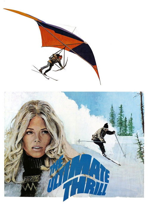 The Ultimate Thrill (1974) poster