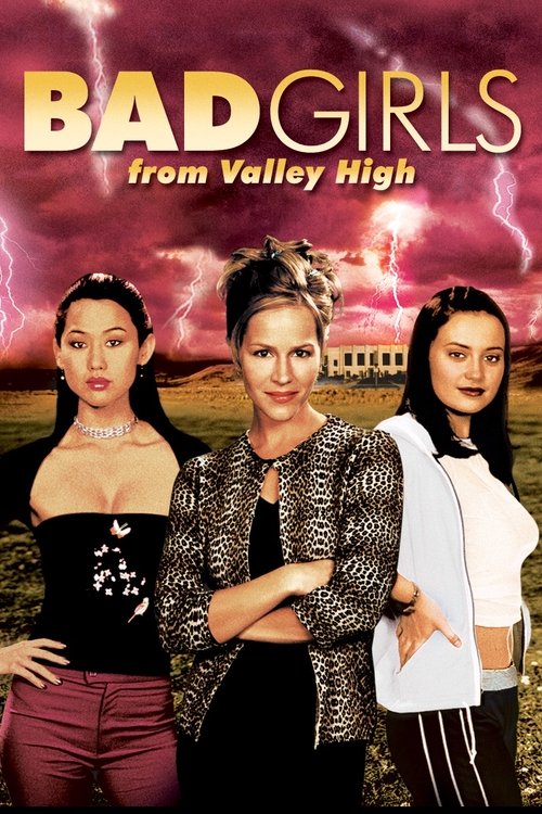 Bad Girls from Valley High (2005) poster