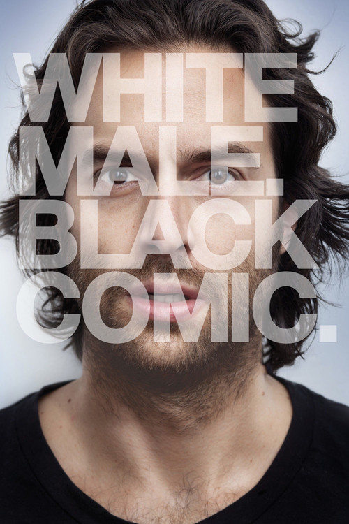 Chris D'Elia: White Male. Black Comic. (2013) poster