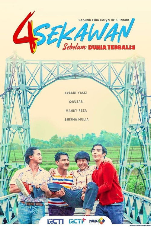4 Sekawan Sebelum Dunia Terbalik (2021) poster