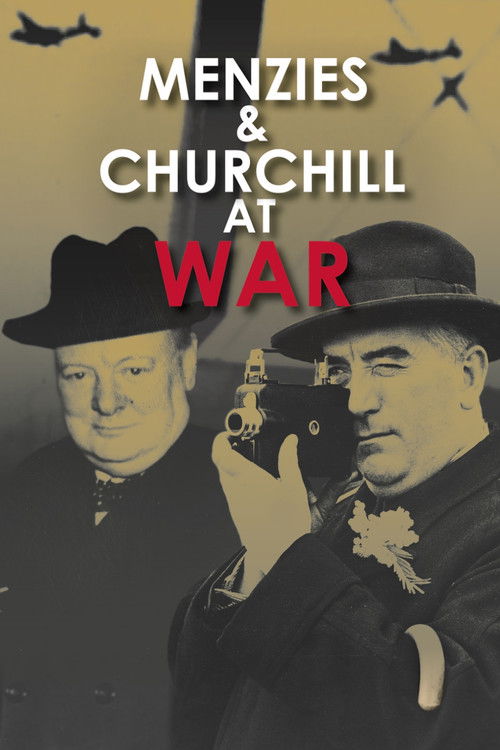 Menzies and Churchill at War (2008) poster