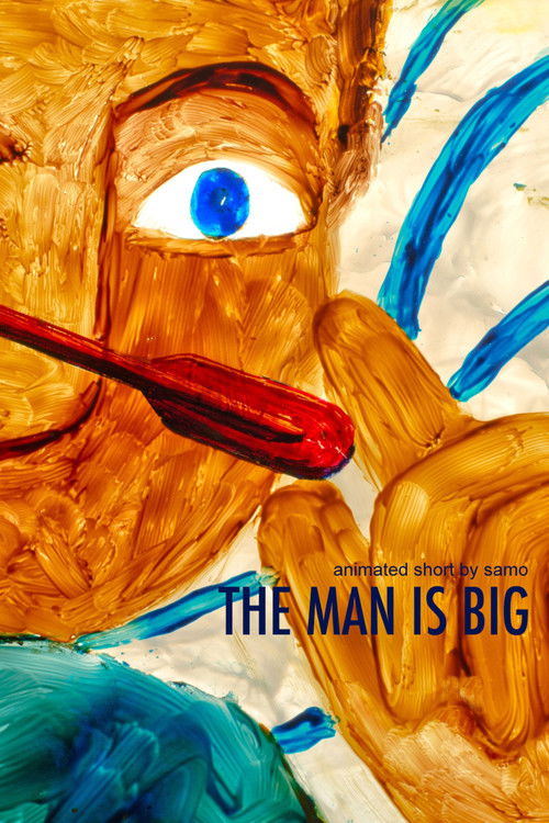 The Man is Big (2016) poster