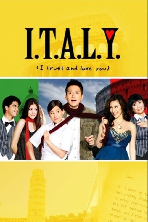 I.T.A.L.Y. (I Trust and Love You) (2008) poster
