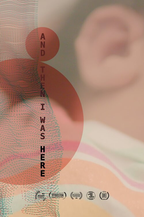 And Then I Was Here (2023) poster