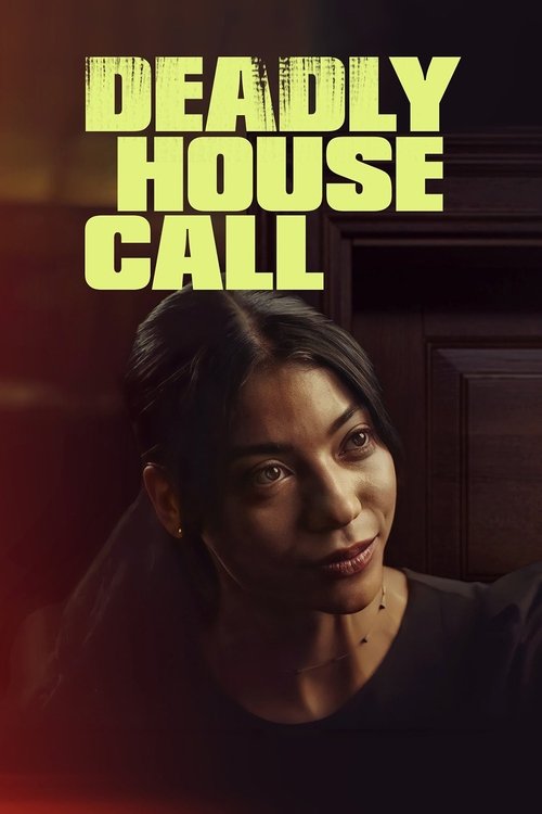 Deadly House Call (2022) poster