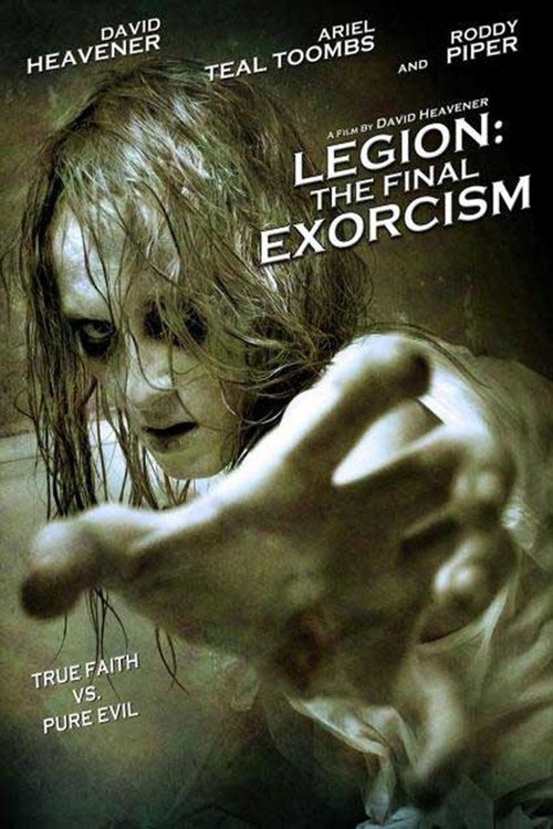Legion : The Final Exorcism (2006) poster