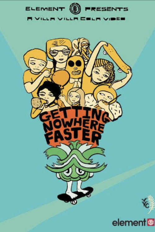 Getting Nowhere Faster (2004) poster