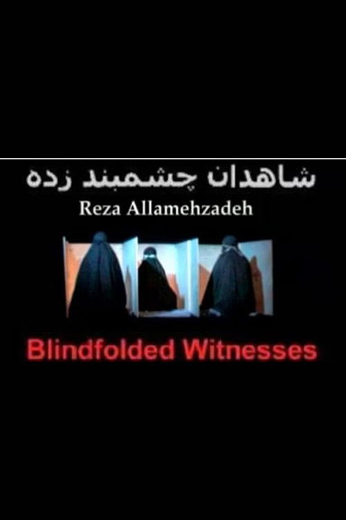 Blindfolded Witnesses poster
