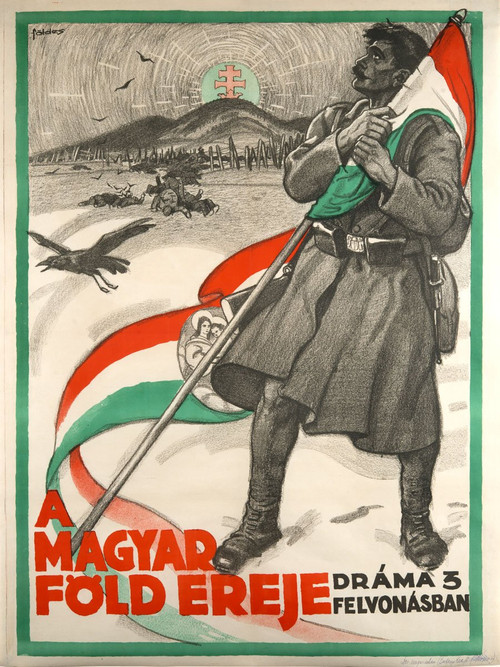 A magyar föld ereje (1917) poster