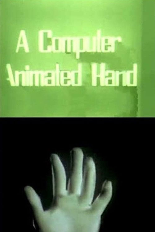 A Computer Animated Hand (1972) poster