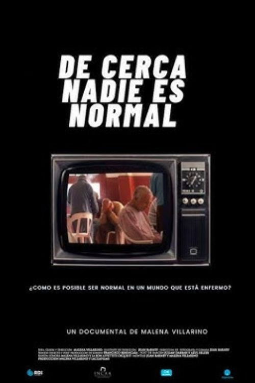De cerca nadie es normal (2019) poster