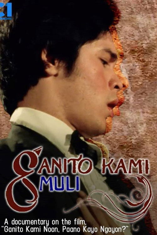 Ganito Kami Muli (2013) poster