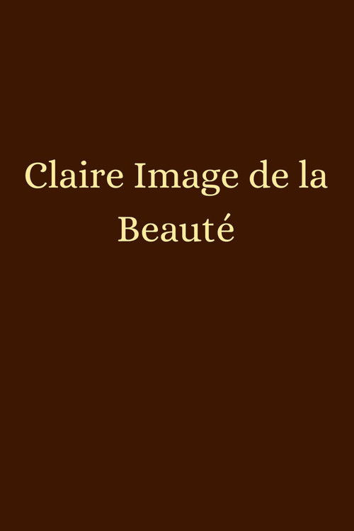 Claire Image de la Beauté (2026) poster