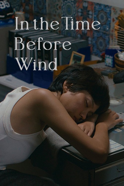 In the Time Before Wind (2025) poster