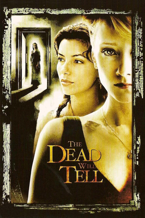 The Dead Will Tell (2004) poster