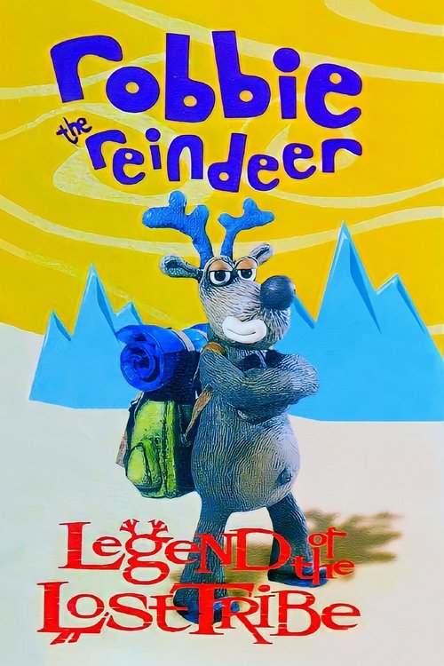 Robbie the Reindeer: Legend of the Lost Tribe (2002) poster