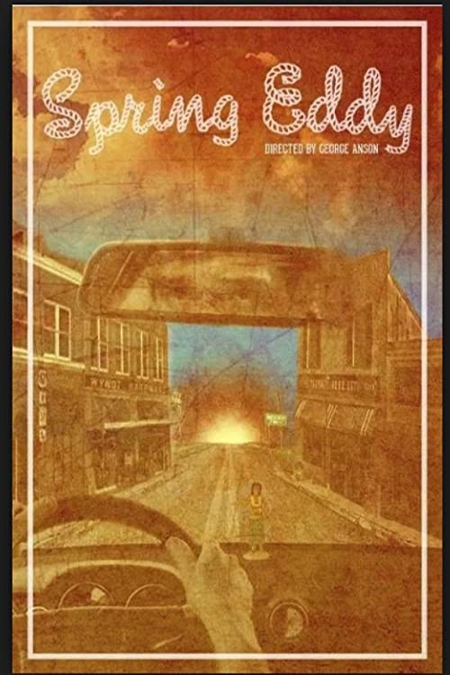 Spring Eddy (2012) poster