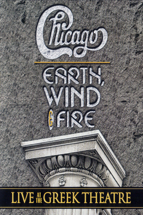 Chicago and Earth, Wind & Fire - Live at the Greek Theatre (2005) poster