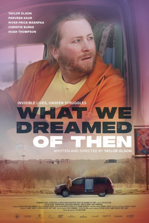 What We Dreamed of Then (2026) poster