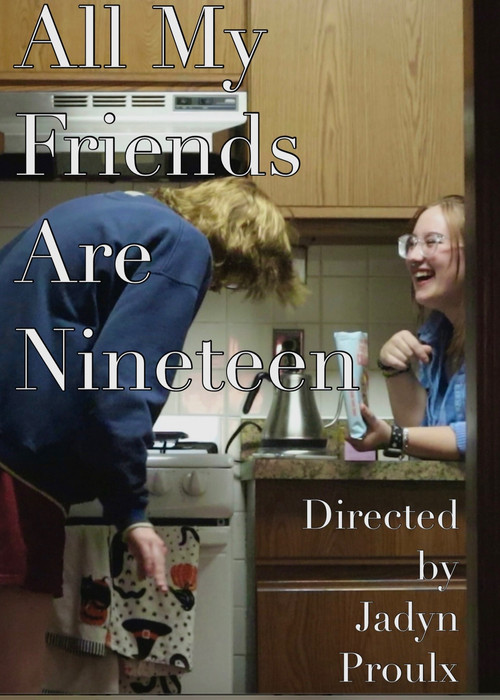 All My Friends Are Nineteen (2024) poster