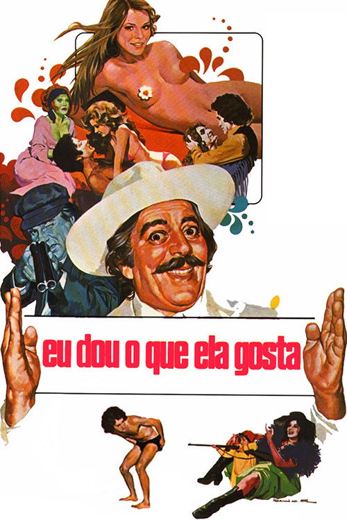 Eu Dou o Que Ela Gosta (1975) poster