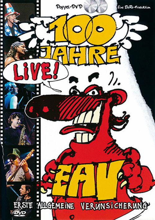Erste Allgemeine Verunsicherung - 100 Jahre EAV Live! (2006) poster