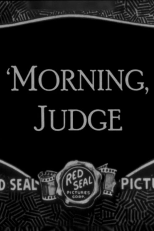 'Morning, Judge (1926) poster
