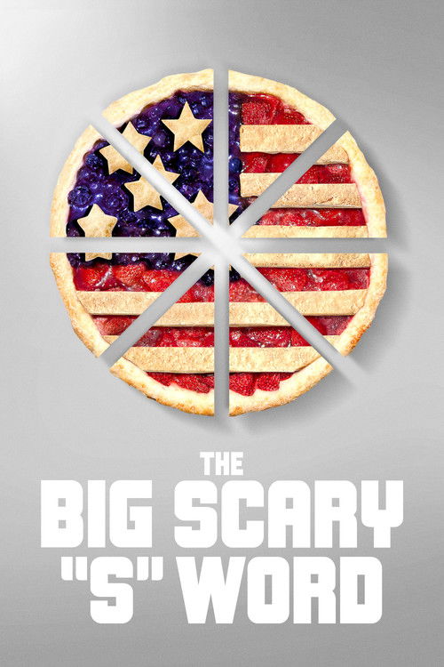 The Big Scary “S” Word (2020) poster